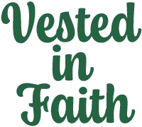 Vested In Faith