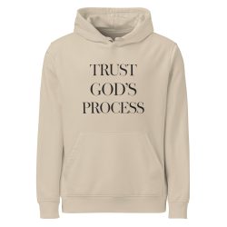 Trust God's Process Unisex Organic Mid-weight Hoodie