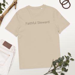 Faithful Steward T-Shirt – Minimal Christian Apparel, Creation Care Theme
