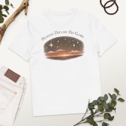 Heavens Declare His Glory T-Shirt – Psalm 19:1 Christian Graphic Tee